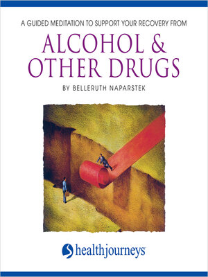 cover image of A Guided Meditation to Support Your Recovery From Alcohol & Other Drugs